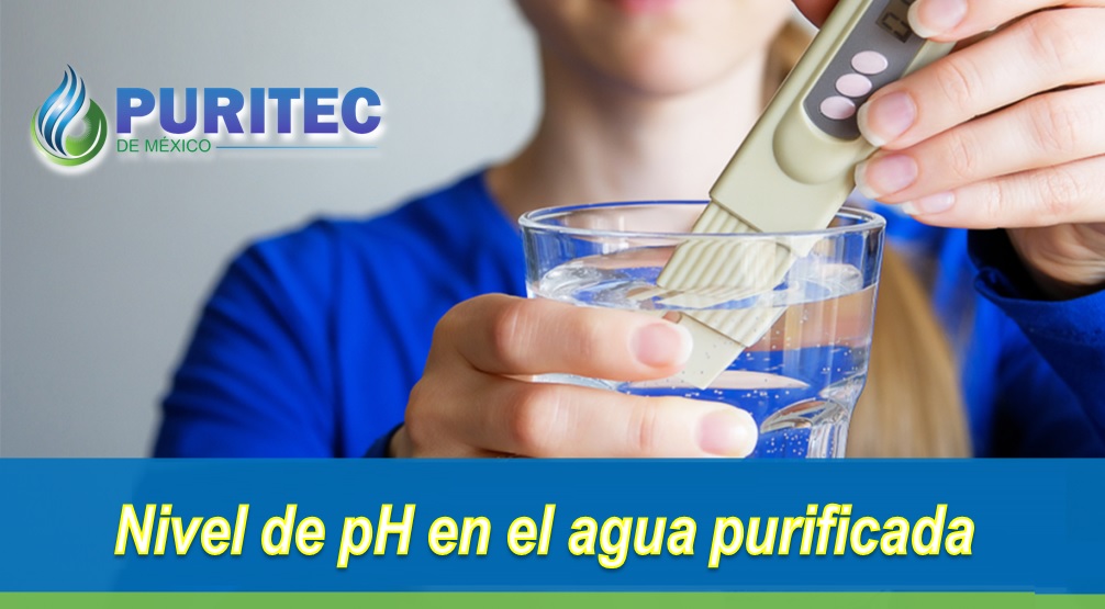 Nivel de pH en el agua purificada